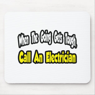 Call an Electrician Mouse Mat
