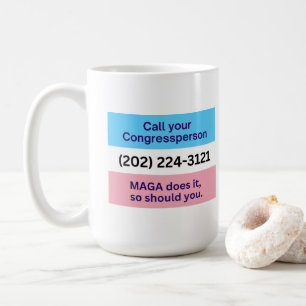 Call Congress MAGA Does Trans Ally Coffee Mug