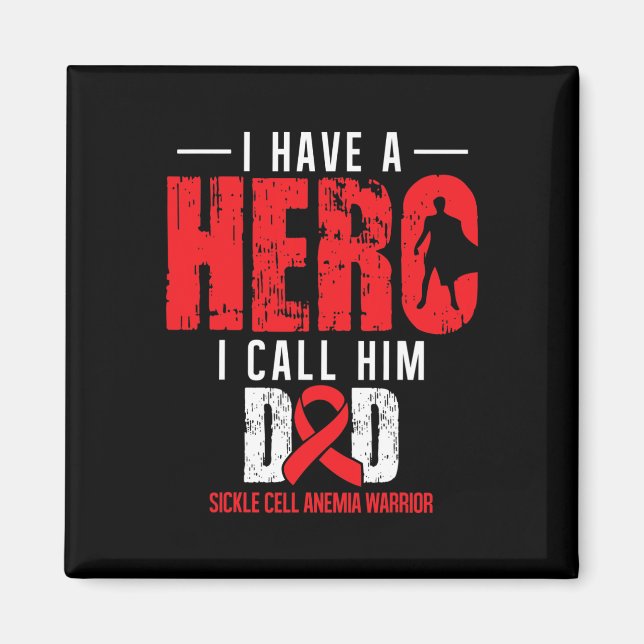 Call Him Dad- Sickle Cell Anaemia Awareness Suppor Magnet (Front)
