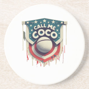 Call Me Coco Call Me Champion Coaster