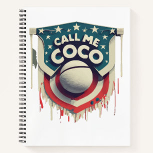 Call Me Coco Call Me Champion Notebook