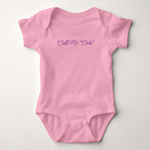 Call me cute baby bodysuit