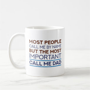 Call Me Dad Coffee Mug