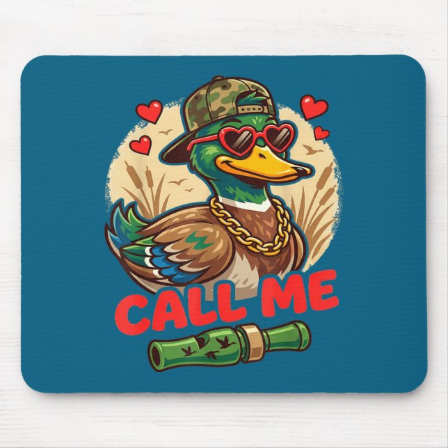 Call Me Duck Hunting Retro Valentine's Day Men Wom Mouse Mat (Front)
