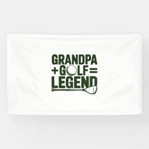 Call Me Grandpa, Watch Me Golf Banner