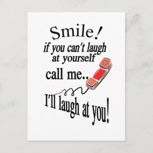 Call Me, I’ll Laugh At You. Cynical and Very Funny Postcard