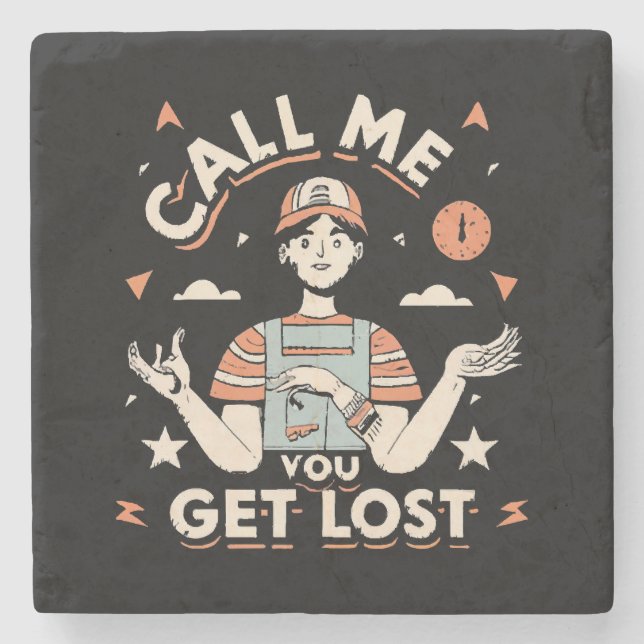 call me if you get lost stone coaster (Front)