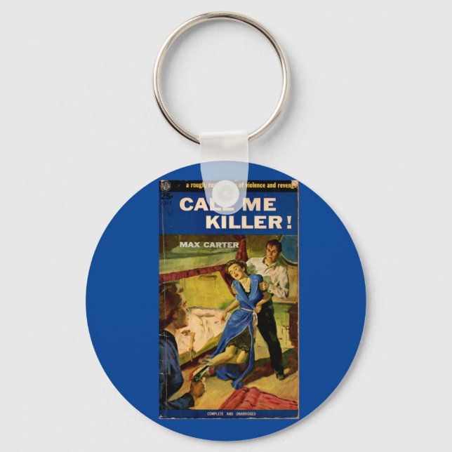 Call Me Killer pulp fiction cover Key Ring (Front)