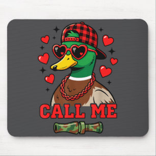 Call Me Mallard Duck Hunting Happy Valentine's Day Mouse Mat