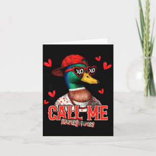 Call Me Mallard Duck Hunting Happy Valentine's Day Thank You Card