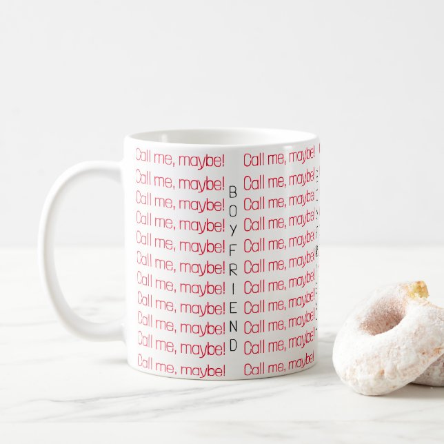 Call me, Maybe Boyfriend Mug (With Donut)
