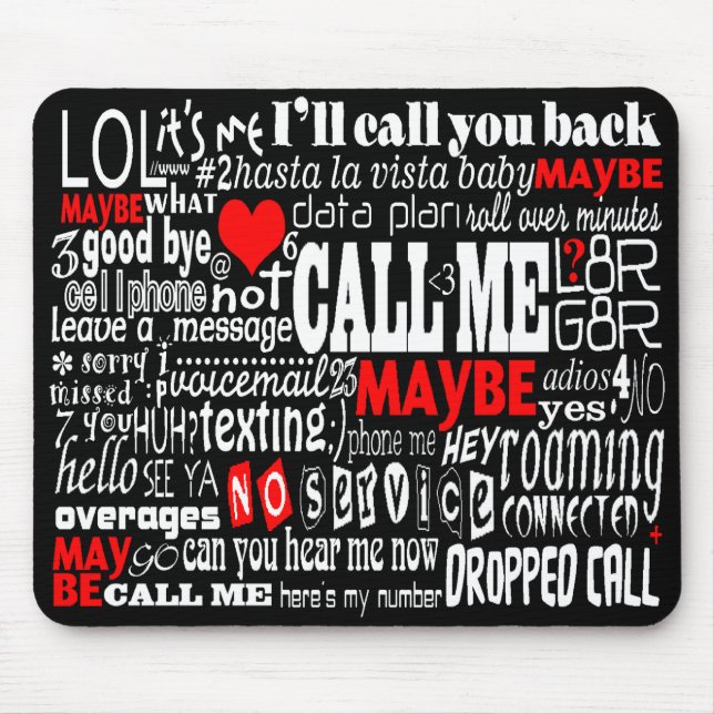 Call Me... Maybe (Dark Colours) Mouse Mat (Front)