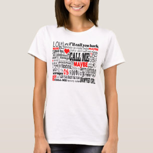 Call Me...Maybe T-Shirt