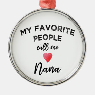 Call Me NANA Classic Grandmother Nickname Grandma Metal Tree Decoration
