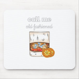 Call Me Old Fashioned Mouse Mat