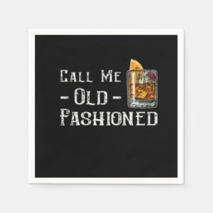 Call Me Old Fashioned Napkin
