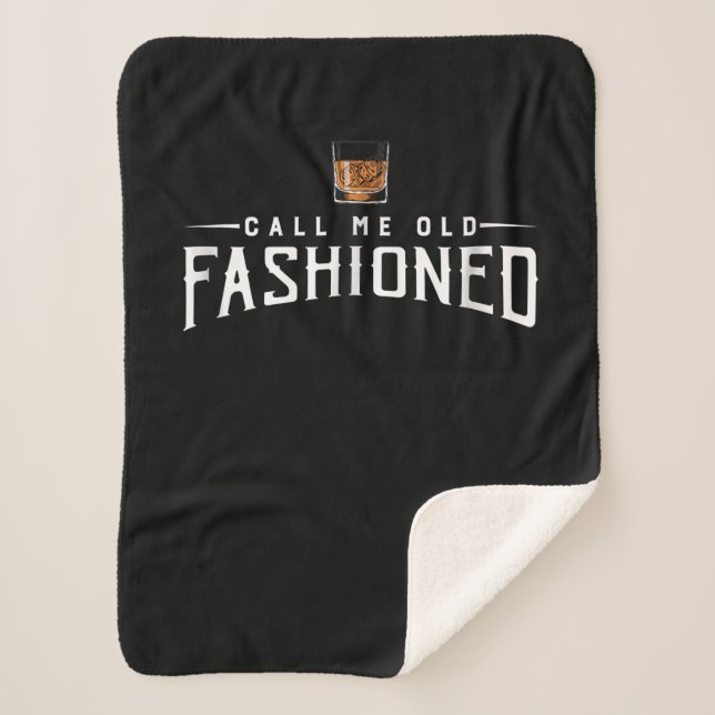 Call Me Old Fashioned Whiskey Sherpa Blanket (Front)