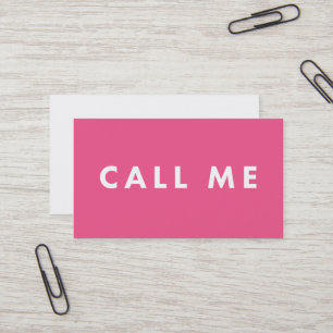 Call Me Pink Bold Modern Networking Business Cards