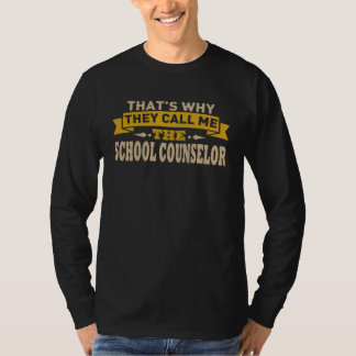 Call Me The School Counsellor School Counsellor T-Shirt