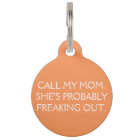Call My Mum Dog Tag