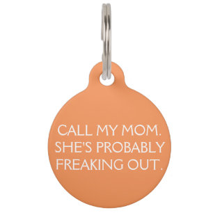 Call My Mum Dog Tag