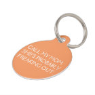 Call My Mum Dog Tag