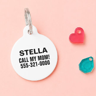 Call My Mum Minimalist White Custom Dog Cat Pet Tag
