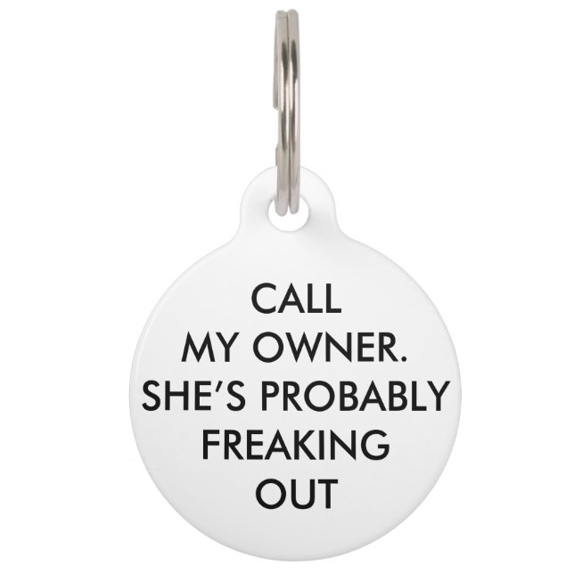 "CALL MY OWNER" PET TAG (Front)