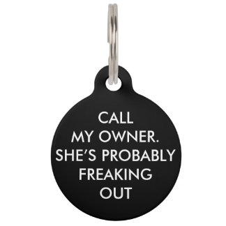 "CALL MY OWNER" PET TAG