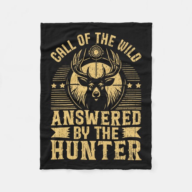 Call Of The Wild Answered  Fleece Blanket (Front)