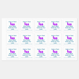 Call or Text 988 Don't wait