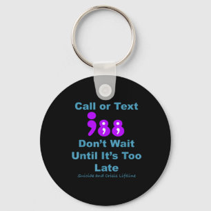 Call Or Text 988 Dont Wait Key Ring