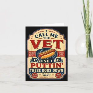 Call the vet cause be puttin these dogs down card
