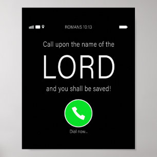 Call Upon the Name of the LORD – Christian Faith  Poster
