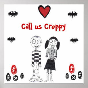 Call Us Creepy Poster