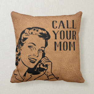 "Call Your Mum" College Dorm Decor Graduation Gift Cushion