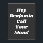 Call Your Mum Quote Funny Gag Gift Personalised Postcard<br><div class="desc">Personalised Call Your Mother Quote Funny Gag Gift from Mum Postcard</div>