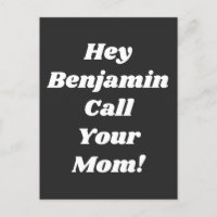 Call Your Mum Quote Funny Gag Gift Personalised