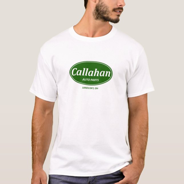 Callahan Auto Parts T-Shirt (Front)