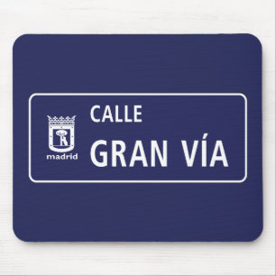 Calle Gran Vía, Madrid Street Sign, Spain Mouse Mat