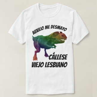 Calle Old Lesbian T-Shirt