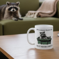 Called Trash Can funny Racoon