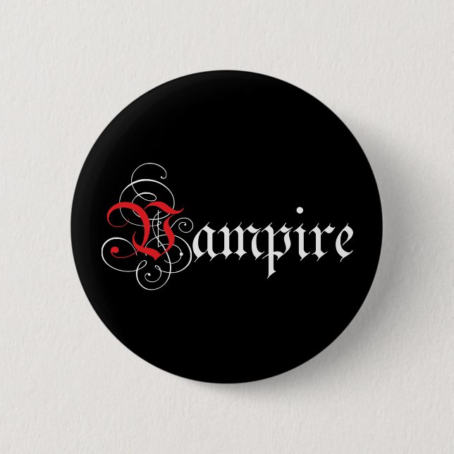 Calligraphic  Vampire 6 Cm Round Badge (Front)