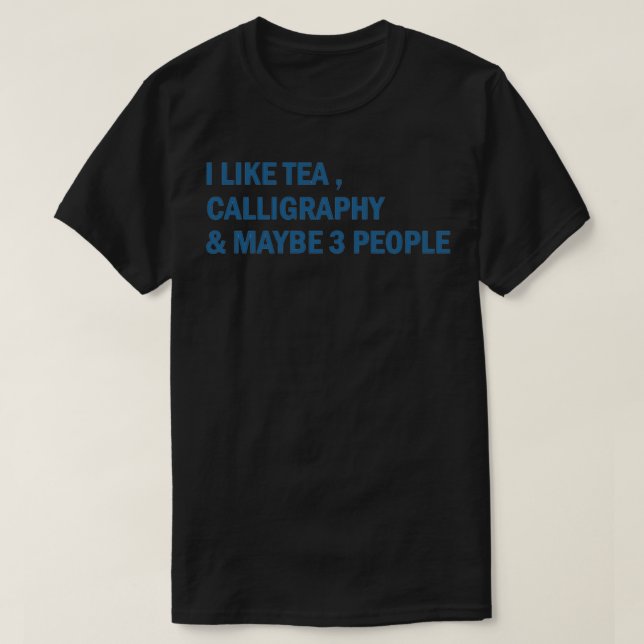 Calligraphy 24 T-Shirt (Design Front)
