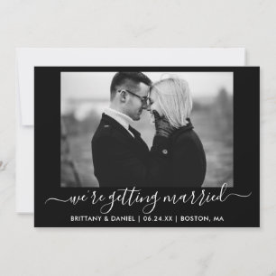 Calligraphy Black and White Photo Getting Married Save The Date