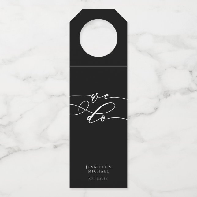 Calligraphy Black Simple Minimal WE Do Bottle Tag (Front)