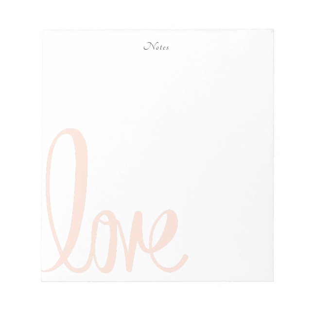 Calligraphy Blush Pink Love Personalised  Notepad (Front)