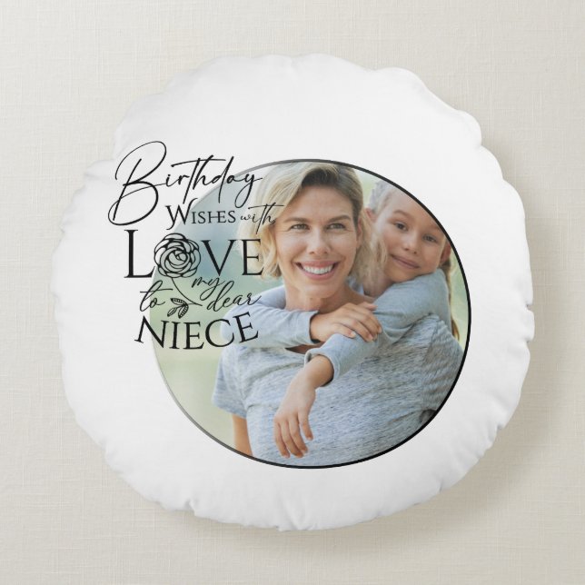 Calligraphy Custom Photo Birthday For  Niece Round Cushion (Front)