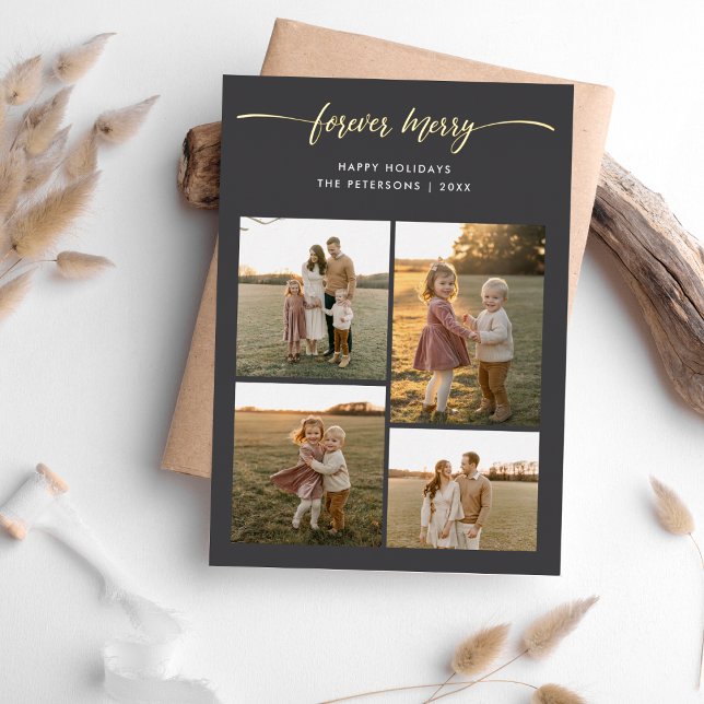 Calligraphy Forever Merry Gold Foil 4 Photo Family Foil Holiday Card (Creator Uploaded)