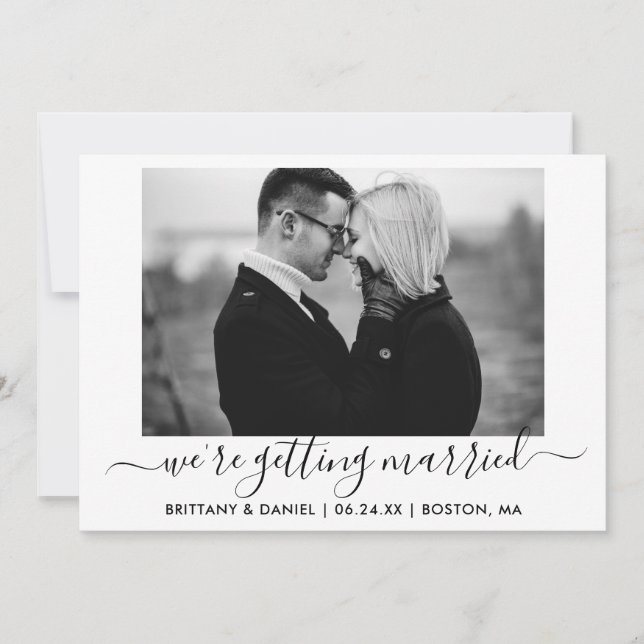 Calligraphy Getting Married Black and White Photo Save The Date (Front)